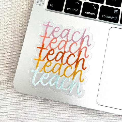 Clear Teach Sticker