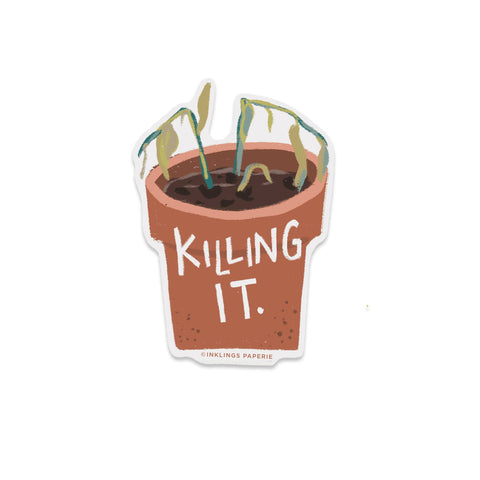 Killing it Vinyl Sticker