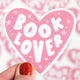 Book Lover Sticker