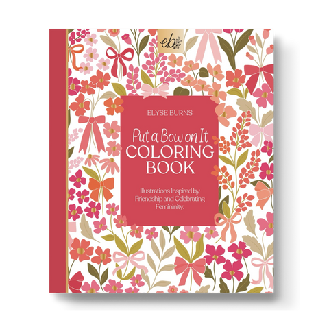 Put A Bow On It Coloring Book | Valentines & Galentines Day