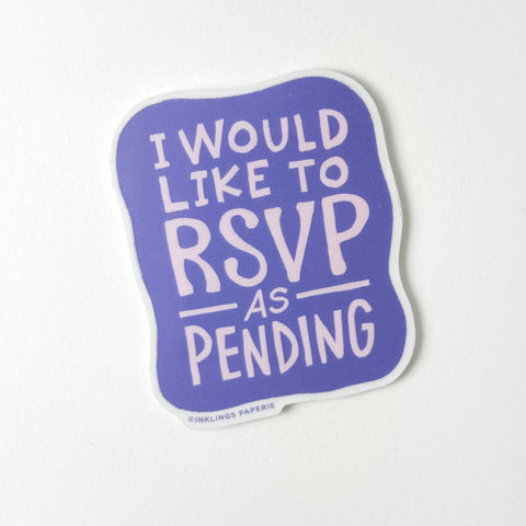 RSVP as Pending Vinyl Sticker